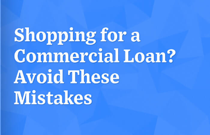 Shopping for a Commercial Loan